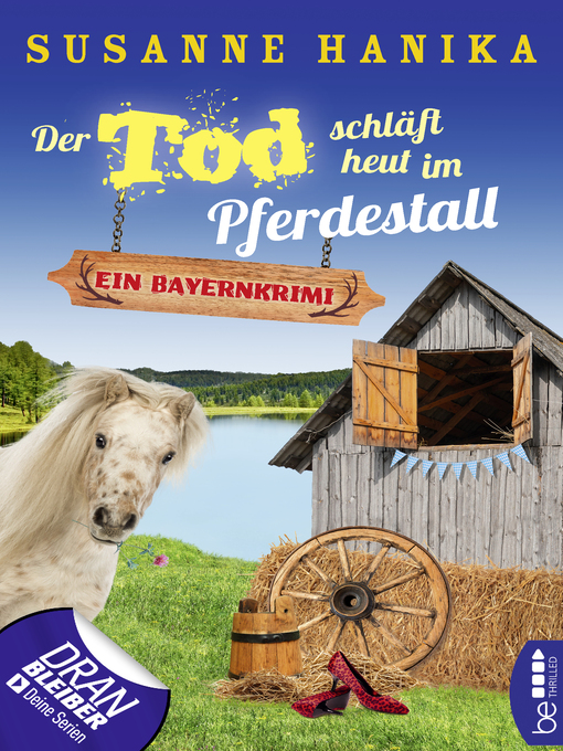 Title details for Der Tod schläft heut im Pferdestall by Susanne Hanika - Wait list